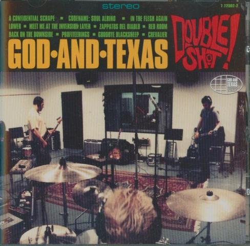 God & Texas/Double Shot